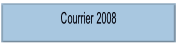 Courrier 2008.